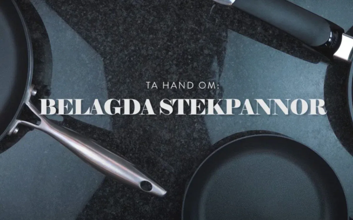 Ta hand om din stekpanna